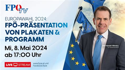 Plakat und Programmpräsentation der FPÖ für EU Wahl 2024 YouTube