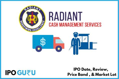 Radiant Cash Management Services Ipo Date Review Price Band Market