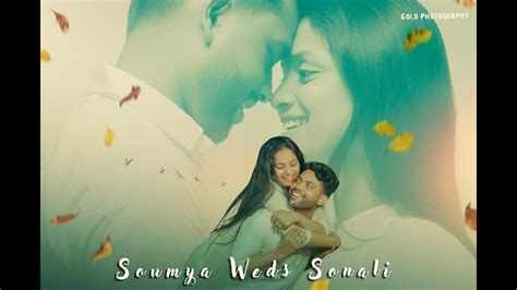 Pre Wedding Video Soumya Weds Sonali GOLD PHOTOGRAPHY Ft O