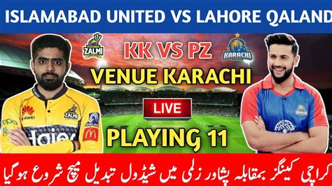 Peshawar Zalmi Vs Karachi King Match 17 Plying 11 Kk Vs Pz Plying 11 Psl 2023 Umar Sports