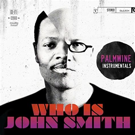 Palm Wine Instrumentals By Who Is John Smith On Amazon Music