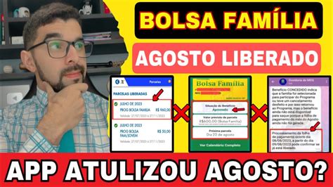 Bolsa Fam Lia Atualizou M S De Agosto Aplicativos J Liberaram Os