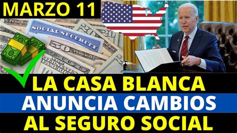 La Casa Blanca Anuncia Cambios Al Seguro Social Howard Melgar Youtube