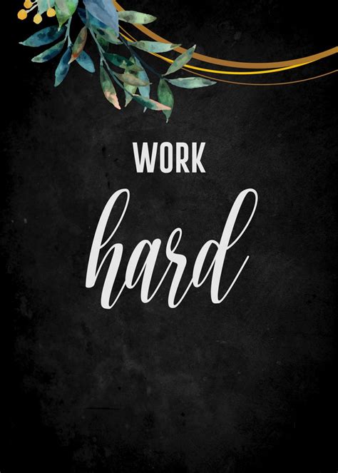 Work Hard Trilogy Poster Picture Metal Print Paint By Yunur Mawan