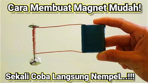 Cara Membuat Magnet Dari Baterai Mudah Elektromagnetik YouTube