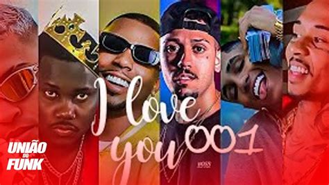 I Love You 001 Mc Luan Da Bs Mc Josh Mc Saci Mc L Da Vinte Mc