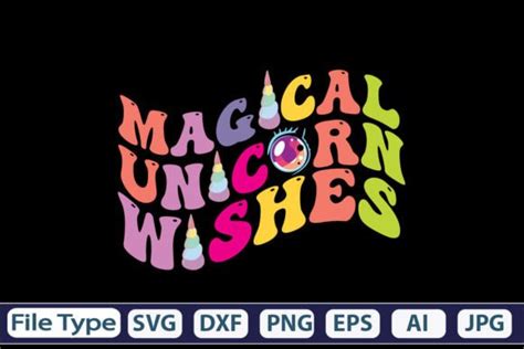 Magical Unicorn Wishes Svg Cut File Graphic By Graphicpicker · Creative