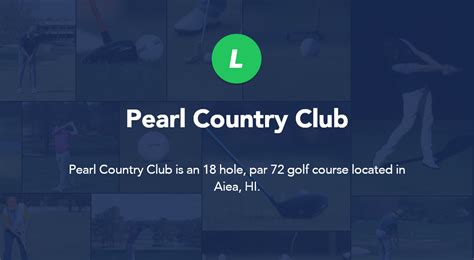 Pearl Country Club - Aiea, HI | Local Golf Spot