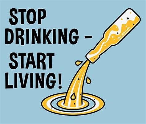 "Stop Drinking – Start Living! (No Alcohol)" Photographic Print by ...