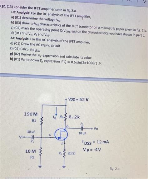 Solved Q2 13 Consider The Jfet Amplifier Seen In Fig