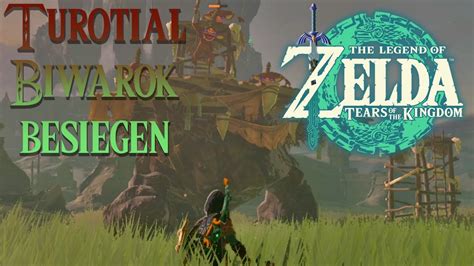 Zelda Tears Of The Kingdom Tutorial Biwarok Besiegen Youtube