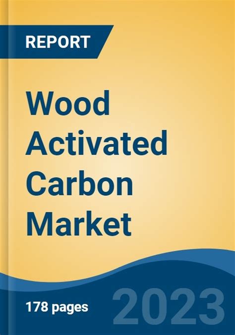 Wood Activated Carbon Market Global Industry Size Share Trends