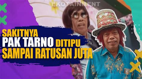 Pak Tarno Ditipu Rekan Kerja Dan Mantan Manager Sampai Ratusan Juta