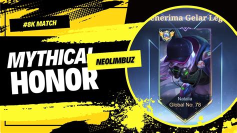 Top Global Natalia 8K Match Mythical Honor 2023 YouTube