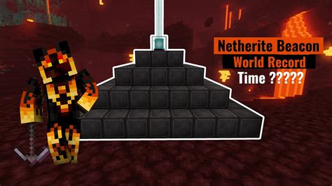 Netherite Beacon World Record YouTube