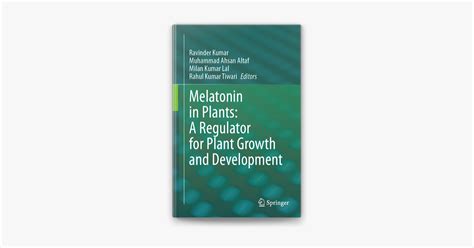 ‎Melatonin in Plants: A Regulator for Plant Growth and Development on Apple Books