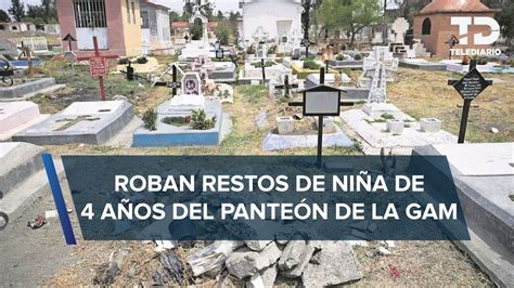 Del panteón de Cuautepec roban restos de niña de 4 años que murió en