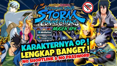 Naruto X Boruto Ultimate Ninja Storm Connections Mugen APK Android