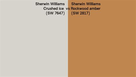 Sherwin Williams Crushed Ice Vs Rockwood Amber Side By Side Comparison