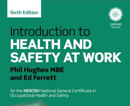 Introduction To Health And Safety At Work For The Nebosh National