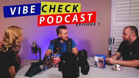 Vibe Check Podcast Who We Are Youtube