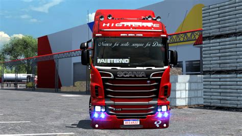 Caminh O Scania Highline R Para Ets V X Dalenha Mods