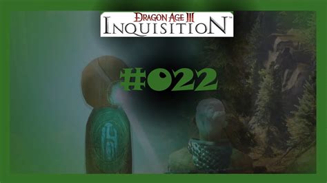 Scherben Der Hinterlande Let S Play Dragon Age Inquisition Youtube