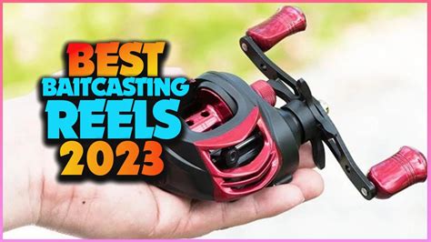 Best Baitcasting Reels For Reviewed Buying Guide Youtube