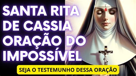 Milagres Poss Veis Ora Es Poderosas A Santa Rita De C Ssia Para