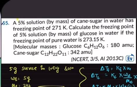 A Solution By Mass Of Cane Sugar In Water Has Freezing Point Of