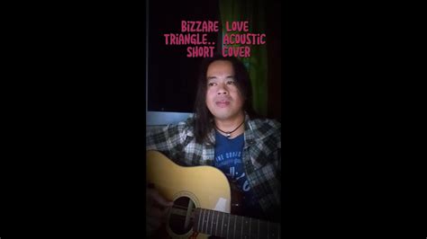 Bizzare Love Triangle Acoustic Short Male Cover Frente Youtube