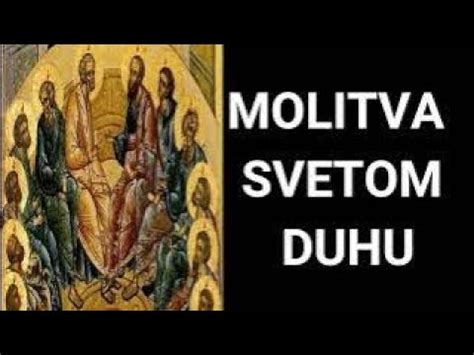 SVETE TROJICE DUHOVI MOLITVA SVETOM DUHU YouTube