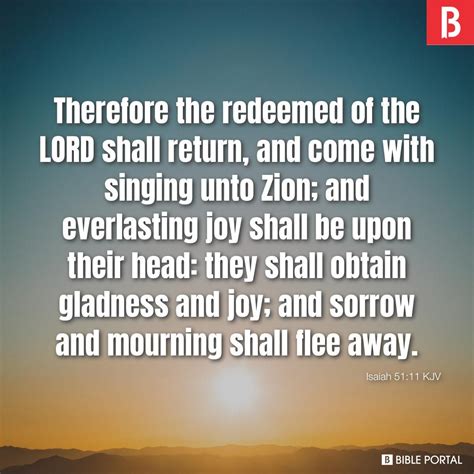 Therefore The Redeemed Of The Lord Shall Return And Come With Singing