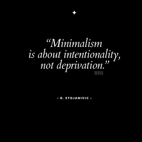 12 Quotes On The Meaning Of Minimalism And Why It Can Help You Live A