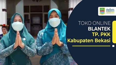 Toko Online Blantek Tp Pkk Kabupaten Bekasi Youtube