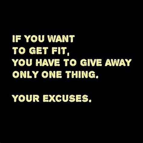 No More Excuses Quotes. QuotesGram