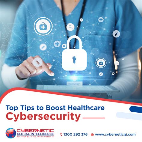 Top Tips To Boost Healthcare Cybersecurity