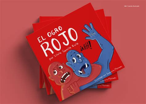 El Ogro Rojo Cuento Ilustrado Behance