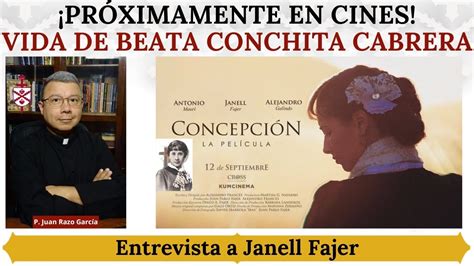 Pel Cula Sobre La Beata Conchita Cabrera Conoce Su Impresionante