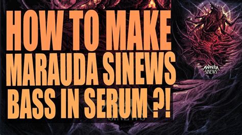 How To Make Marauda Sinews Bass Youtube