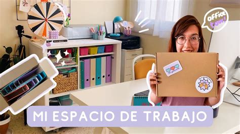 Tour Por Mi Nueva Oficina As Organizo Mi Espacio De Trabajo Youtube