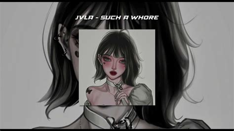 Jvla Such A Whore Slowed Down 8D Audio YouTube