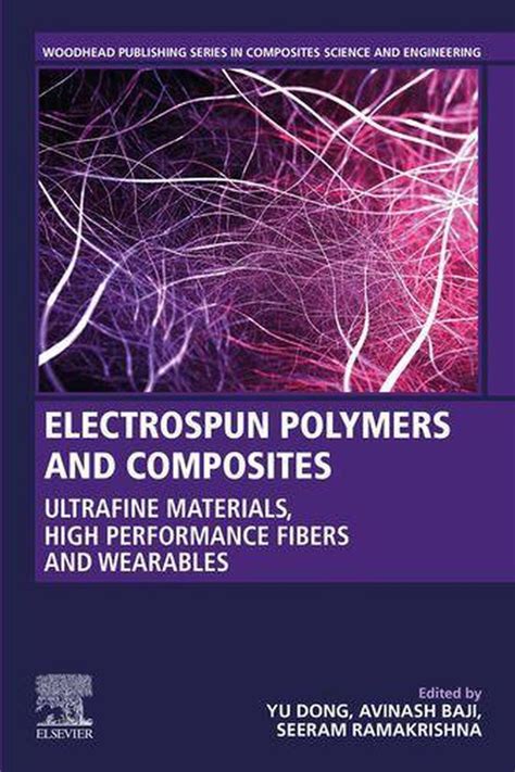 Woodhead Publishing Series In Composites Science And Engineering Electrospun