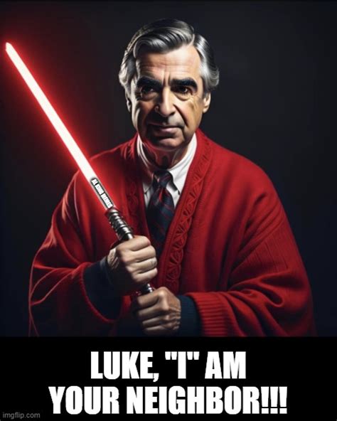 Mr Rogers Sith Lord Imgflip