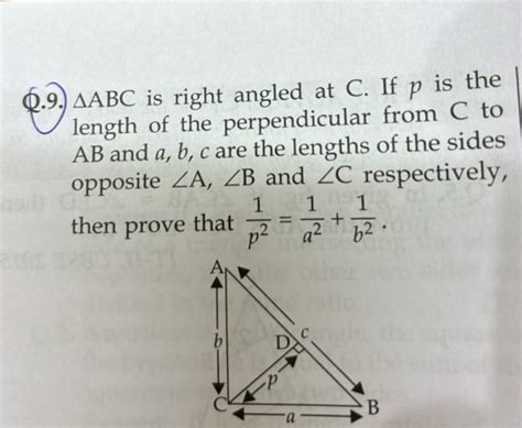 Q 9 ABC Is Right Angled At C If P Is The Length Of The Perpendicular F