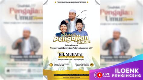 Live Pengajian Umum Dalam Rangka Memperingati Isra Mi Raj Nabi Muhamad