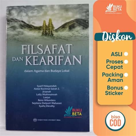 Jual Filsafat Dan Kearifan Dalam Agama Dan Budaya Lokal Syarif H