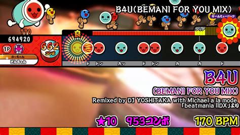 TJAPlayerB4U BEMANI FOR YOU MIX 創作譜面 YouTube