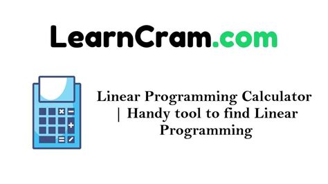 Linear Programming Calculator Handy Tool To Find Linear Programming Learn Cram