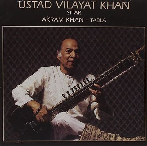 Ustad Vilayat Khan Sitar Samir Chatterjee Tabla Ustad Vilayat Khan